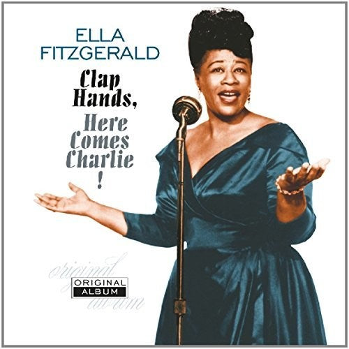 Ella Fitzgerald: Clap Hands Here Comes Charlie { Vinyl }