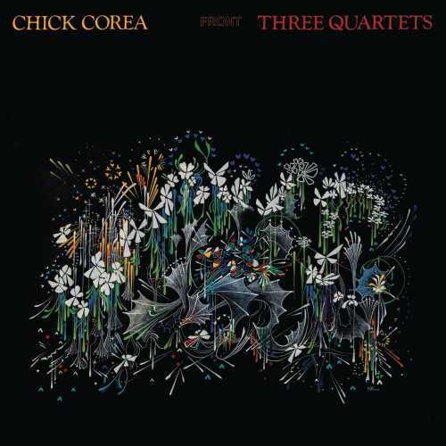 Chick Corea: Three Quartets { Vinyl }