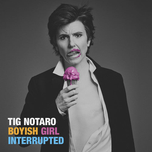 Tig Notaro: Boyish Girl Interrupted { Vinyl }