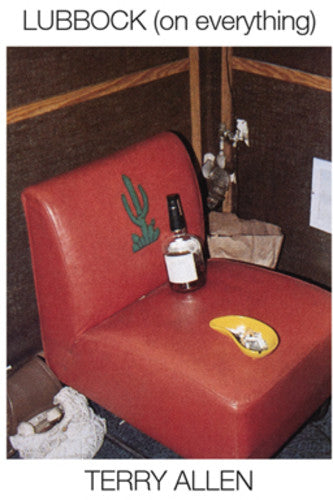 Terry Allen: Lubbock (on everything) { Vinyl }