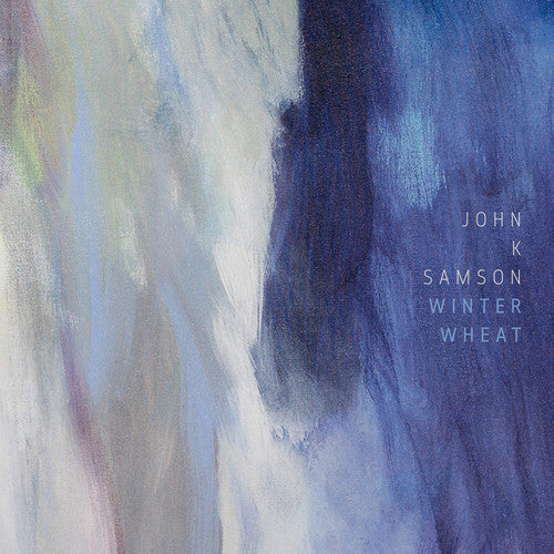 John K. Samson: Winter Wheat { Vinyl }
