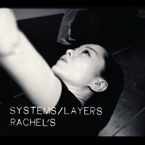 Rachel's: Systems/Layers { Vinyl }