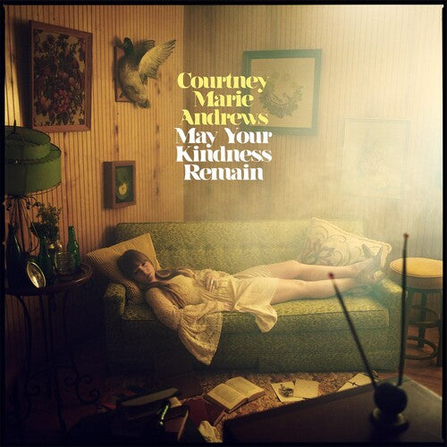 Courtney Marie Andrews: May Your Kindness Remain { Vinyl }