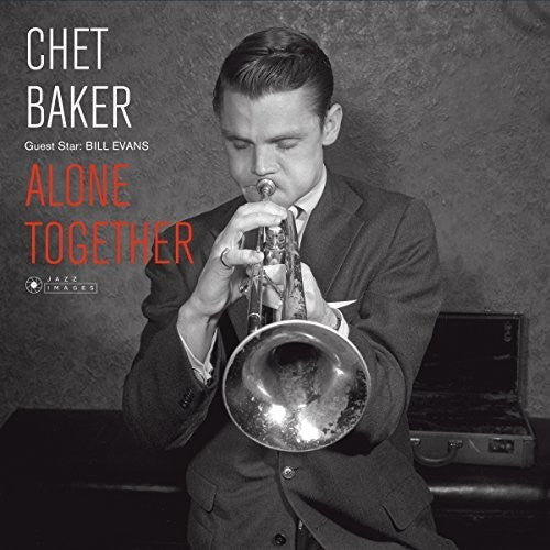 Chet Baker: Guest Star: Bill Evans - Alone Together { Vinyl }