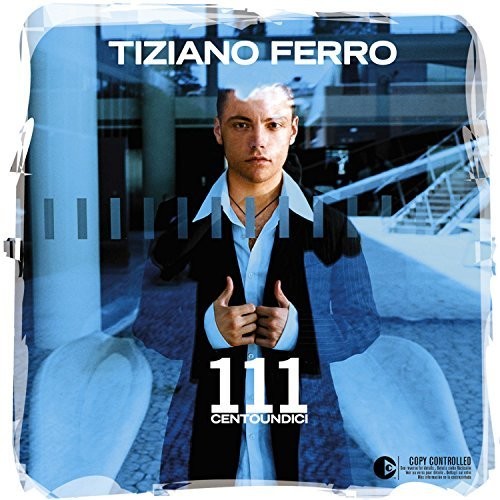 Tiziano Ferro: 111 Centoundici { Vinyl }