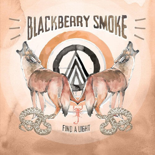 Blackberry Smoke: Find A Light { Vinyl }