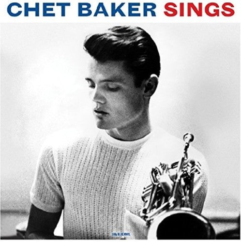 Chet Baker: Chet Baker Sings (Blue Vinyl) { Vinyl }