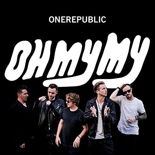 OneRepublic: Oh My My { Vinyl }
