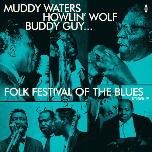 Various Artists: Folk Festival Of The Blues With Muddy Waters, Howlin Wolf, Buddy Guy, Sonny Boy Williamson, Willie Dixon / Various { Vinyl }