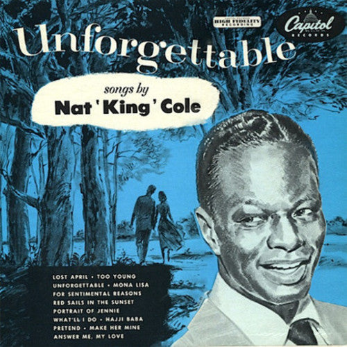 Nat King Cole: Unforgettable { Vinyl }