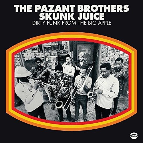 Pazant Bros: Skunk Juice: Dirty Funk From The Big Apple { Vinyl }