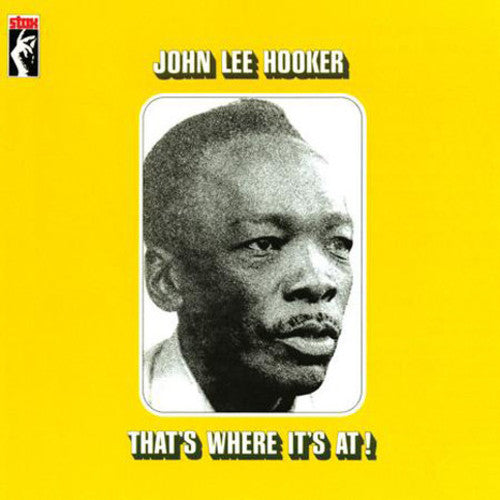 John Lee Hooker: That's Where It's At! { Vinyl }