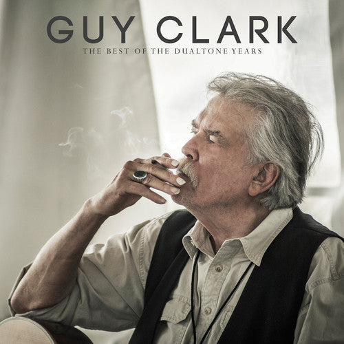 Guy Clark: Guy Clark: The Best of the Dualtone Years { Vinyl }