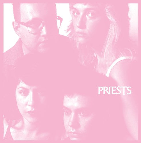 The Priests: Nothing Feels Natural { Vinyl }