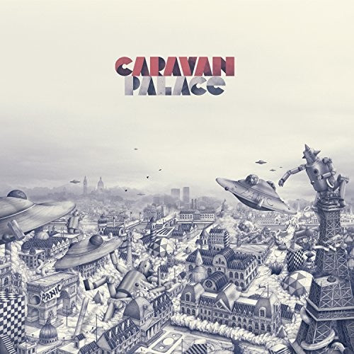 Caravan Palace: Panic { Vinyl }