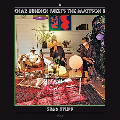 Chaz Bundick Meets The Mattson 2: Star Stuff { Vinyl }
