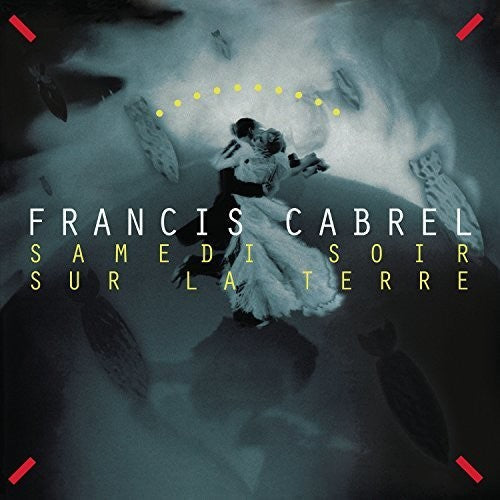 Francis Cabrel: Samedi Soir Sur La Terre { Vinyl }