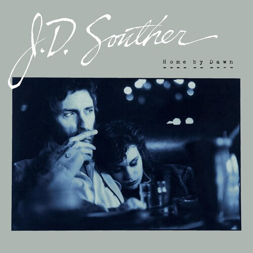 J.D. Souther: Home By Dawn { Vinyl }