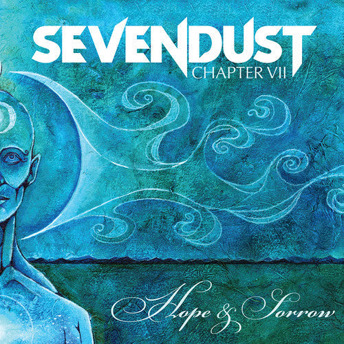 Sevendust: Chapter Vii: Hope & Sorrow (Rocktober 2018 Exclusive) { Vinyl }