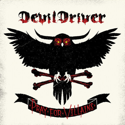DevilDriver: Pray For Villains (White, Red & Black Splatter) rocktober 2018 Exclusive) { Vinyl }