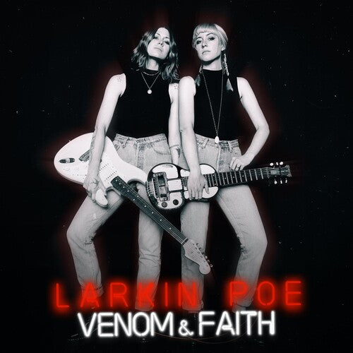Larkin Poe: Venom & Faith { Vinyl }