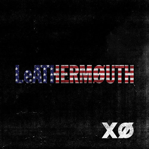 Leathermouth: Xo] { Vinyl }