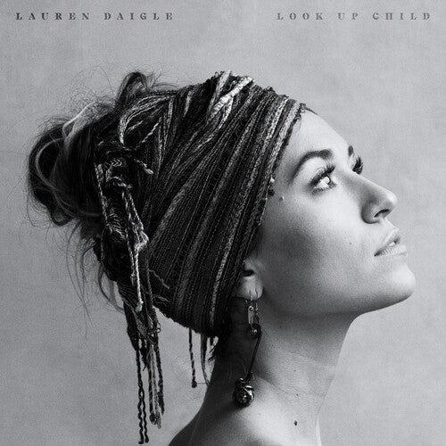 Lauren Daigle: Look Up Child { Vinyl }