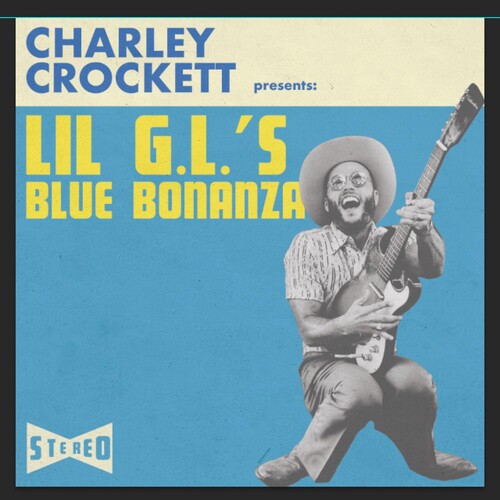 Charley Crockett: Lil G.l.'s Blue Bonanza { Vinyl }