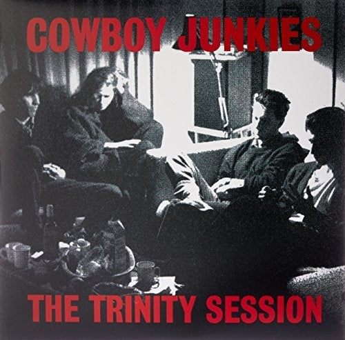 Cowboy Junkies: Trinity Session { Vinyl }