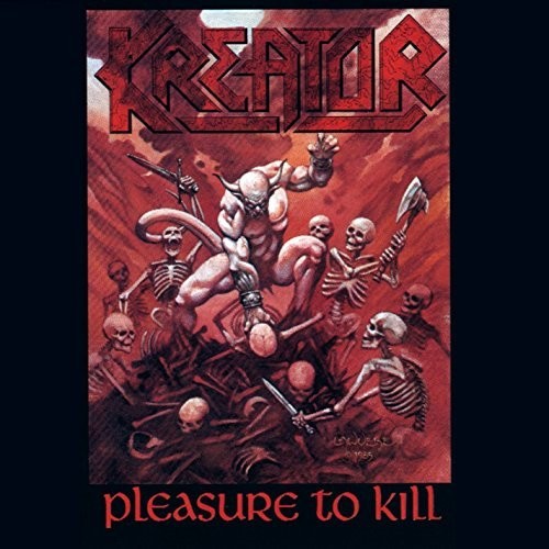 Kreator: Pleasure To Kill { Vinyl }