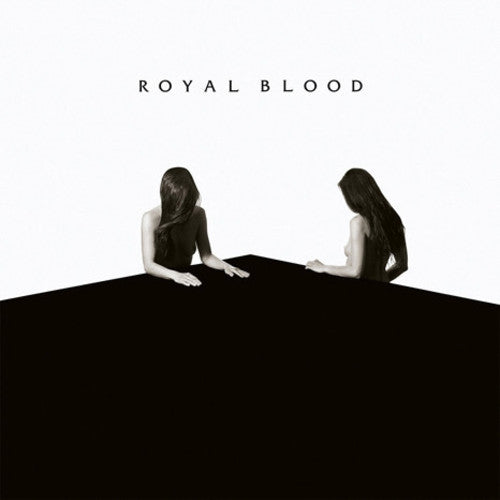Royal Blood: How Did We Get So Dark? { Vinyl }