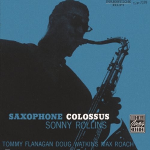 Sonny Rollins: Saxophone Colossus { Vinyl }