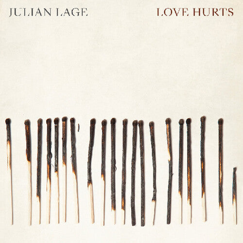 Julian Lage: Love Hurts { Vinyl }