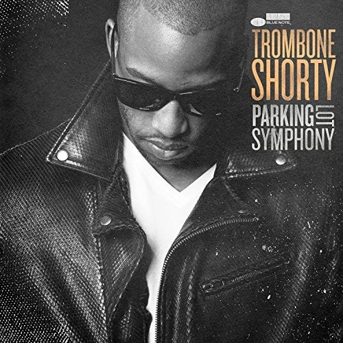 Trombone Shorty: Parking Lot Symphony { Vinyl }