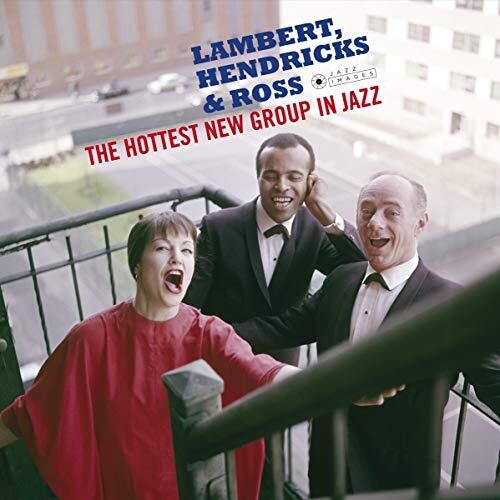 Lambert Hendricks & Ross: Hottest New Group In Jazz { Vinyl }