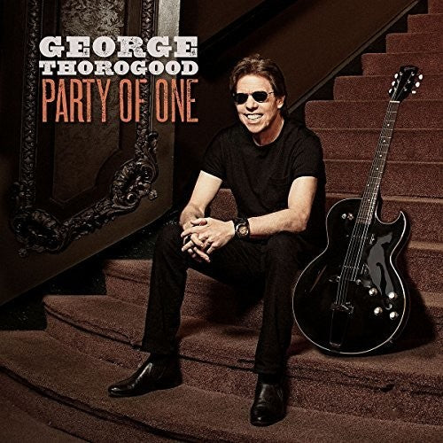 George Thorogood: Party Of One { Vinyl }