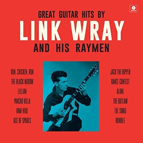 Wray, Link & His Wraymen: Great Guitar Hits By Link Wray & His Wraymen { Vinyl }