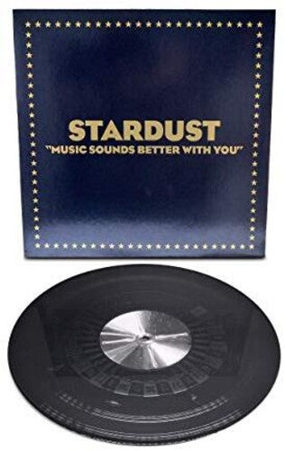 Stardust: Music Sounds Better With You { Vinyl }