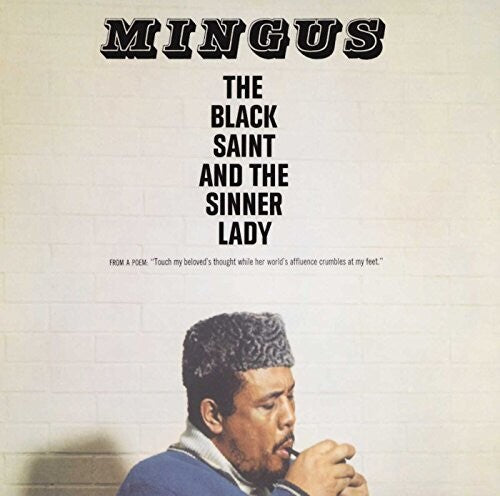Charles Mingus: The Black Saint And The Sinner Lady { Vinyl }