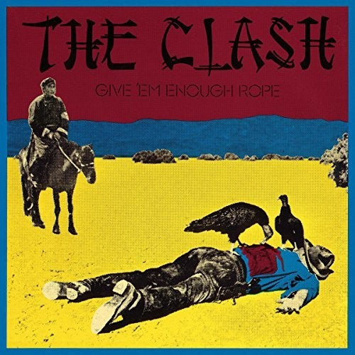 The Clash: Give Em Enough Rope { Vinyl }