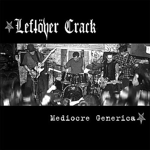 Leftöver Crack: Mediocre Generica { Vinyl }