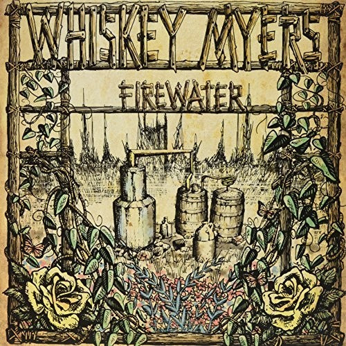 Whiskey Myers: Firewater { Vinyl }
