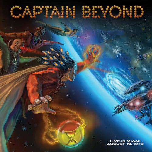 Captain Beyond: Live In Miami - August 19, 1972 { Vinyl }