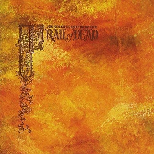 And You Will Know Us by the Trail of Dead: Source Tags And Codes { Vinyl }