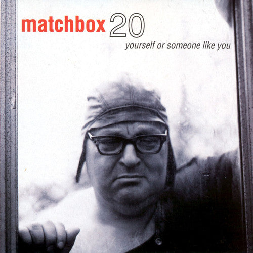 Matchbox Twenty: Yourself Or Someone Like You { Vinyl }