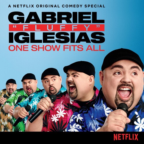 Gabriel Iglesias: One Show Fits All { Vinyl }
