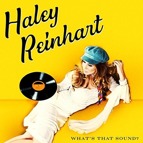 Haley Reinhart: What's That Sound? { Vinyl }
