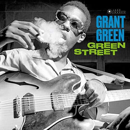 Grant Green: Green Street [180-Gram Gatefold Vinyl] { Vinyl }