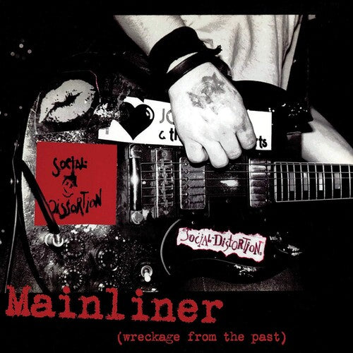 Social Distortion: Mainliner (Wreckage From The Past) { Vinyl }