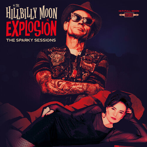 The Hillbilly Moon Explosion: Sparky Sessions { Vinyl }